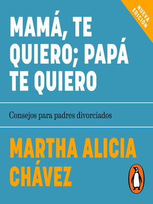 cover image of Mamá te quiero. Papá te quiero